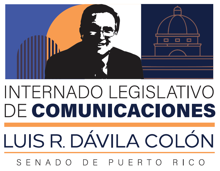 Internado Legislativo de Comunicaciones Luis R. Dávila Colón · Senado de Puerto Rico